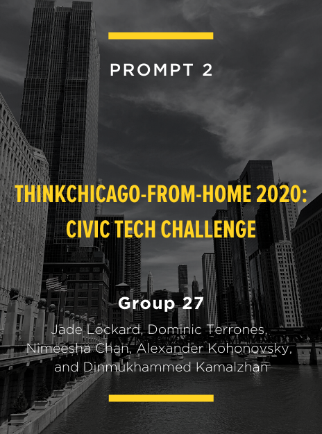 Cover slide from Nimeesha Chan's group presentation at ThinkChicago 2020